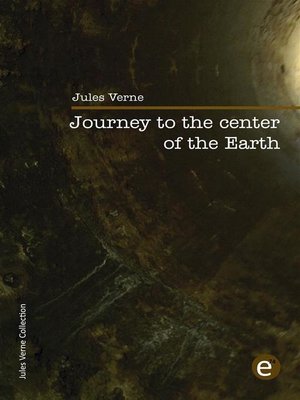 cover image of Journey to the center of the Earth